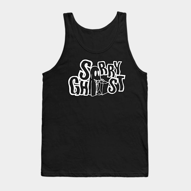 Sorry Ghost - Limited Run Trick or Treat (White Logo) T-Shirt Tank Top by SorryGhost